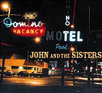 John and The Sisters