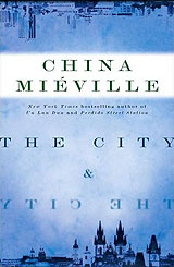 The City & The City