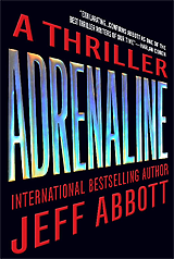Adrenaline: A Thriller