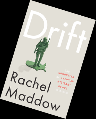 Drift: The Unmooring of American Military Power