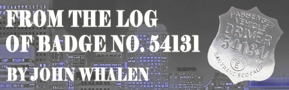 From the Logs of Badge No. 54131. By John Whalen