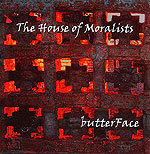 The House of Moralists