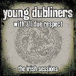 With All Due Respect: The Irish Sessions